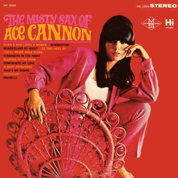 Ace Cannon Strangers in the Night