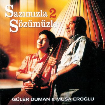 Güler Duman feat. Musa Eroğlu Bu Bağı Alemde