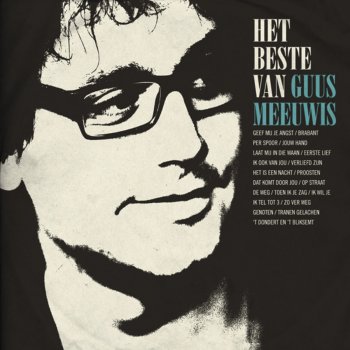 Guus Meeuwis Op Straat (Theater Versie)