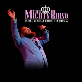 The Mighty Rhino feat. Big Rube & Witchdoctor 'Til the Lights Go Out
