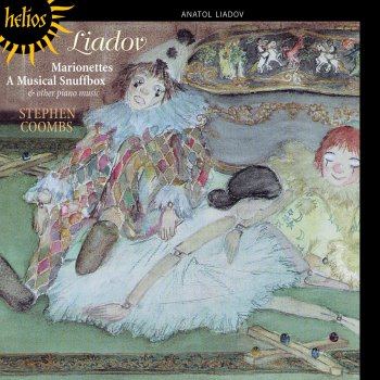 Исполнитель Stephen Coombs, альбом Liadov: Marionettes, A Musical Snuffbox & Other Piano Music