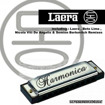 Laera Harmonica (Nicola Viti De Angelis & Semion Berkovitch remix) - Nicola Viti De Angelis & Semion Berkovitch remix