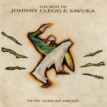 Johnny Clegg & Savuka Ibhola Lethu