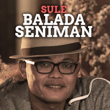 Sule Balada Seniman