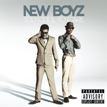 New Boyz I Don't Care (feat. Big Sean)