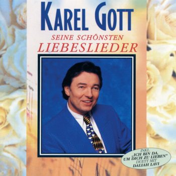 Karel Gott Laß eine Frau niemals allein