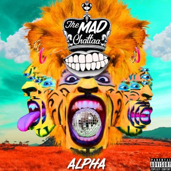 The Mad Chattaa Alpha