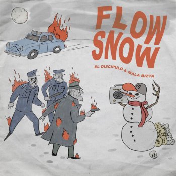 El Discipulo feat. Mala Bizta Flow Snow - Instrumental