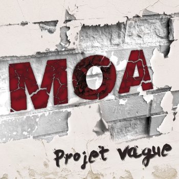 Moa Mon projet vague