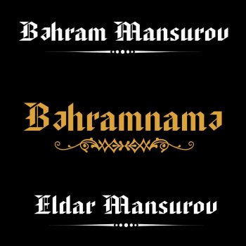 Eldar Mansurov Nava-Nishapour