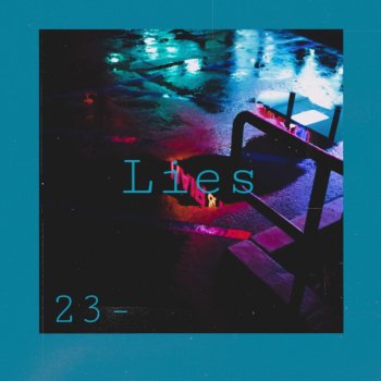 23 Lies