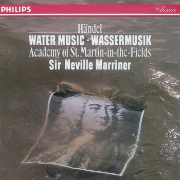 Academy of St. Martin in the Fields feat. Sir Neville Marriner Water Music Suite No.1 in F, HWV 348: V. Air