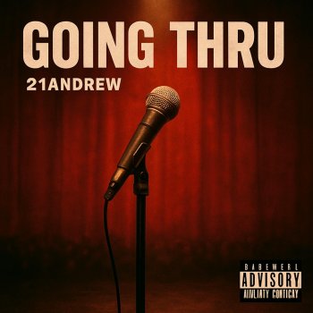 Исполнитель 21andrew, альбом Going Thru