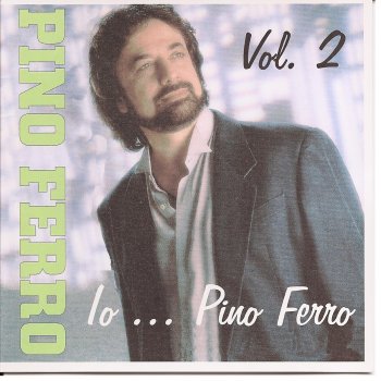 Pino Ferro Blue Spanish Eyes / Man Without Love / It's Now Or Never