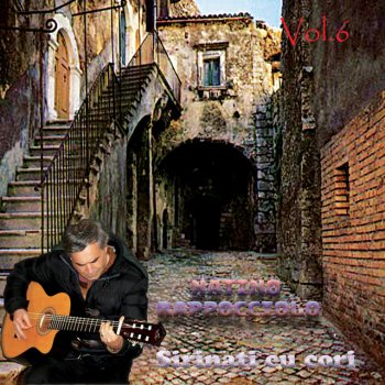 Natino Rappocciolo Serenata a rischiu i vita