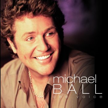 Michael Ball If You're Not the One