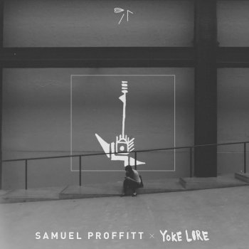 Samuel Proffitt feat. Yoke Lore Stringsnoise