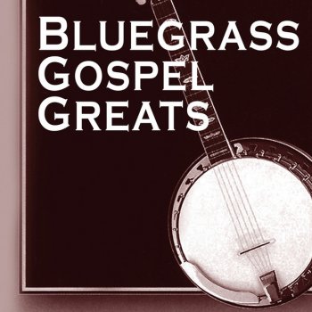 The Bluegrass Gospel Group I'll Fly Away