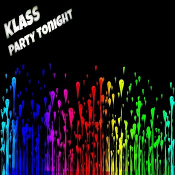 Klass Never Be Alone