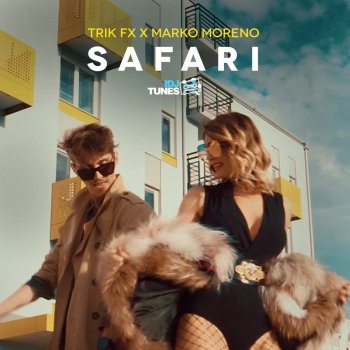 Trik FX feat. Marko Moreno Safari