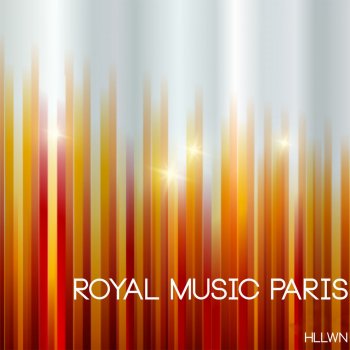 Royal Music Paris I'll Be Your Subtle Light
