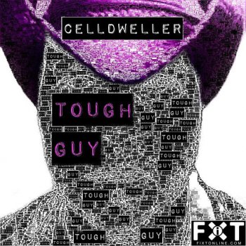 Celldweller Tough Guy (Instrumental Version)