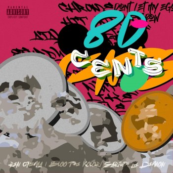 Ren Cinema 80 CENTS (feat. Bloo the Kolor, Sariud & Lil Demon)