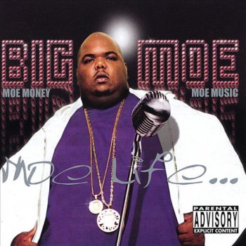 Big Moe Just A Dog