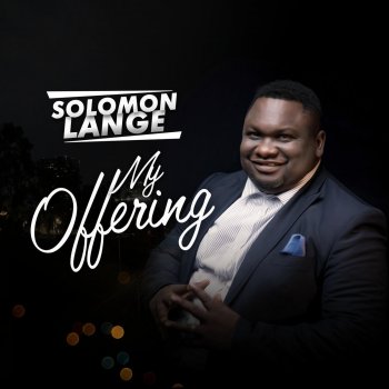 solomon lange Reason Why I Sing