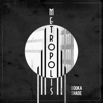 Booka Shade Metropolis - Extended