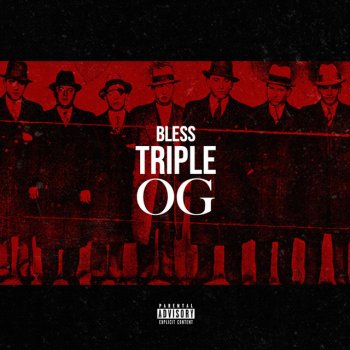 Bless Triple OG