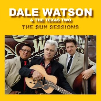 Dale Watson Drive Drive Drive