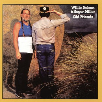 Willie Nelson feat. Roger Miller When a House Is Not a Home