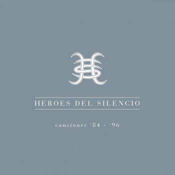 Héroes del Silencio Nuestros Nombres (Edit) [2000 Remaster]