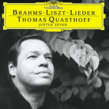 Johannes Brahms, Thomas Quasthoff & Justus Zeyen Lieder und Gesänge Op.32: 5. Wehe, so willst du mich wieder