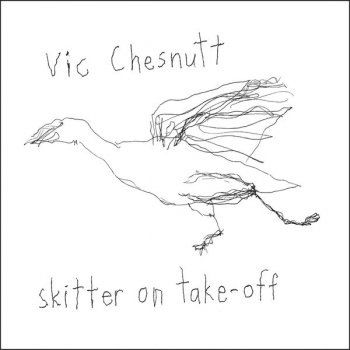 Vic Chesnutt My New Life