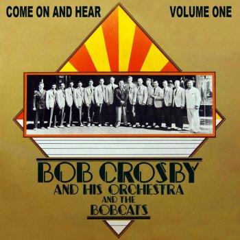 Bob Crosby feat. His Orchestra Dogtown Blues