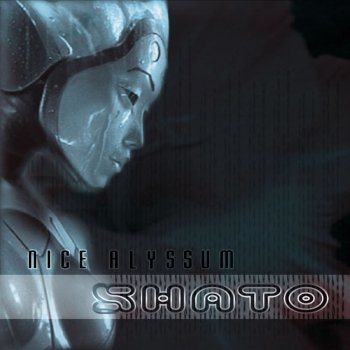Shato Nice Alyssum (Andy B Mix)