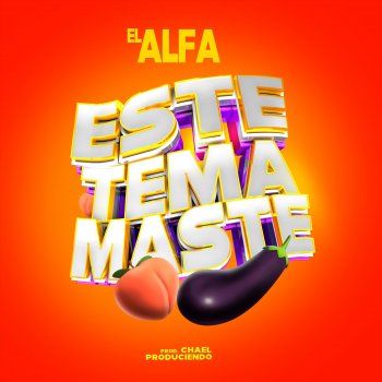 El Alfa Este Tema Maste