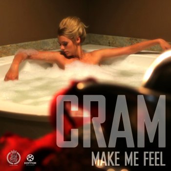Cram Make Me Feel (CRAM's Goosebumps Mix)