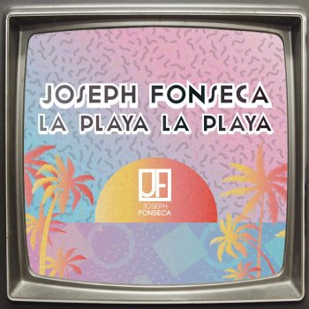 Joseph Fonseca La Playa la Playa