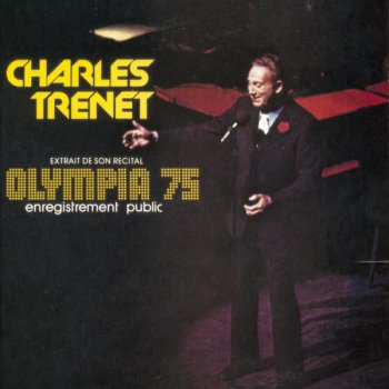 Charles Trenet Au bal de la nuit - Live