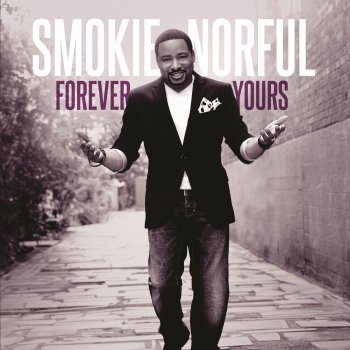 Smokie Norful Say So