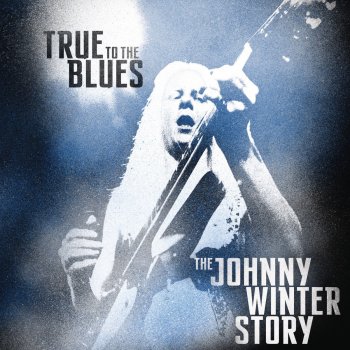 Johnny Winter Mean Town Blues