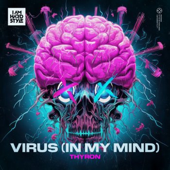 Thyron VIRUS (IN MY MIND)
