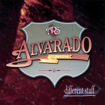 Alvarado Road Show I'm What Happened to Me