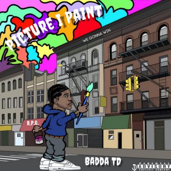 Badda TD Picture I Paint