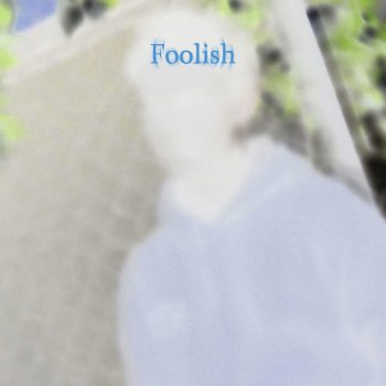 One Hope Foolish