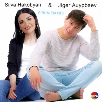 Silva Hakobyan feat. Jiger Auypbaev Sirum em Qez