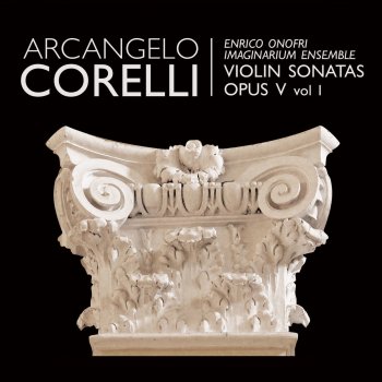 Исполнитель Arcangelo Corelli, альбом Corelli: Violin Sonatas